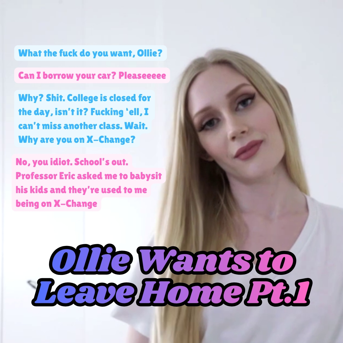 [FREE] Ollie Wants to Leave Home Pt.1