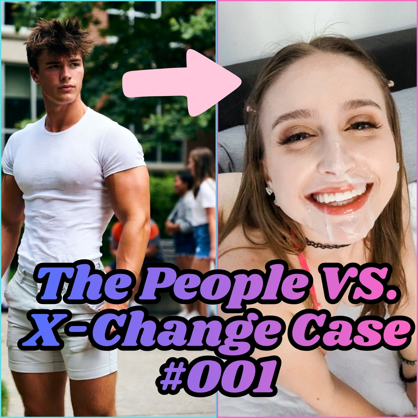 [PATREON-ONLY] The People VS. X-Change Case #001